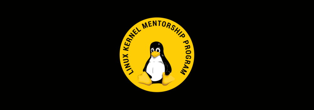 Linux Kernel Mentorship