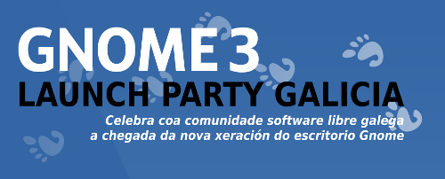 Festa galega de lanzamento de Gnome 3.0 Festa galega de lanzamento de Gnome 3.0